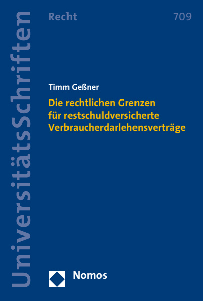 Cover des Buchs: Die rechtlichen Grenzen für restschuldversicherte Verbraucherdarlehensverträge