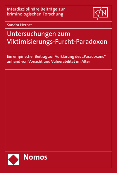 Cover of book: Untersuchungen zum Viktimisierungs-Furcht-Paradoxon