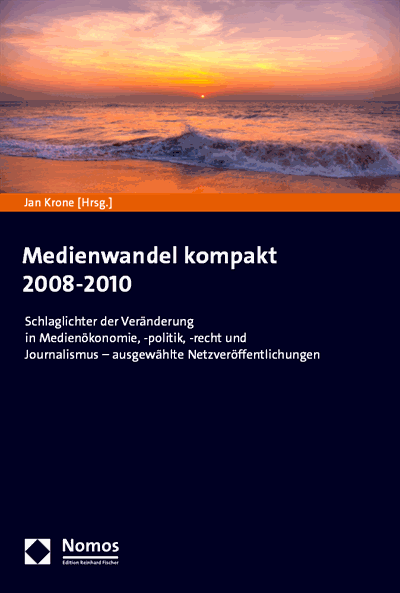 Cover des Buchs: Medienwandel kompakt 2008-2010