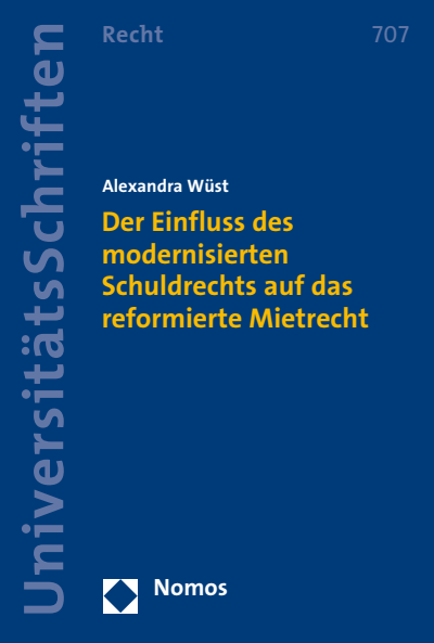 Cover des Buchs: Der Einfluss des modernisierten Schuldrechts auf das reformierte Mietrecht