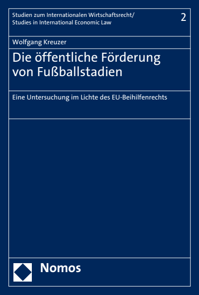 Cover of book: Die öffentliche Förderung von Fußballstadien