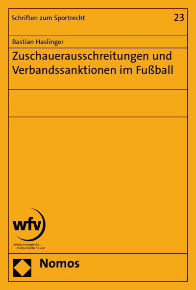 Cover of book: Zuschauerausschreitungen und Verbandssanktionen im Fußball