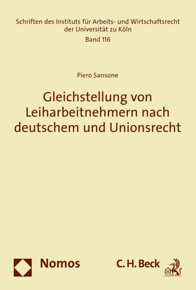 Cover des Buchs: Gleichstellung von Leiharbeitnehmern nach deutschem und Unionsrecht
