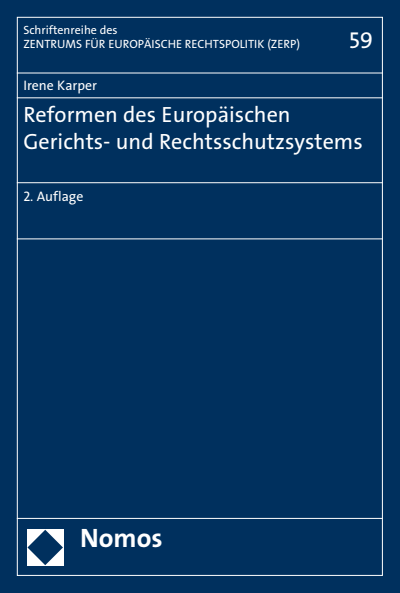Cover des Buchs: Reformen des Europäischen Gerichts- und Rechtsschutzsystems