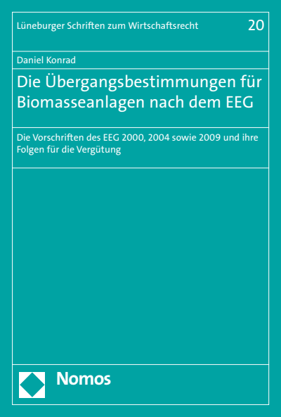 Cover of book: Die Übergangsbestimmungen für Biomasseanlagen nach dem EEG