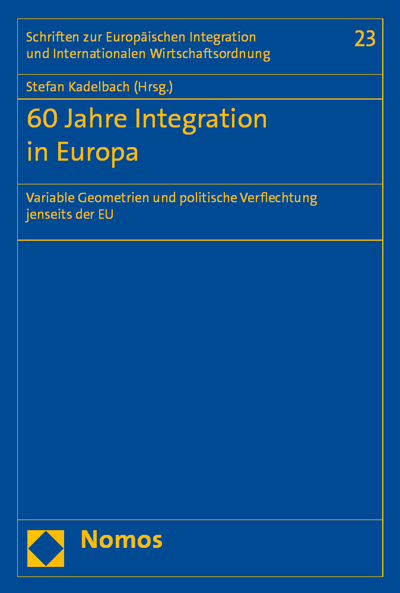 Cover des Buchs: 60 Jahre Integration in Europa