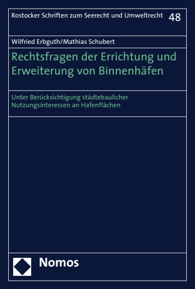 Cover of book: Rechtsfragen der Errichtung und Erweiterung von Binnenhäfen