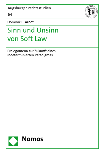 Cover of book: Sinn und Unsinn von Soft Law