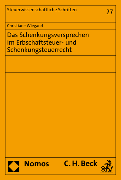 Cover of book: Das Schenkungsversprechen im Erbschaftsteuer- und Schenkungsteuerrecht