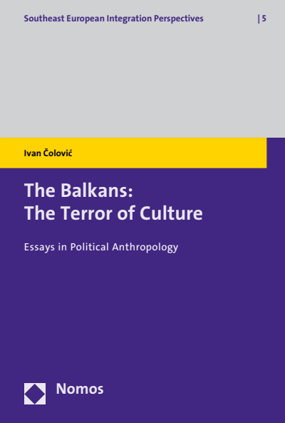 Cover of book: The Balkans: The Terror of Culture