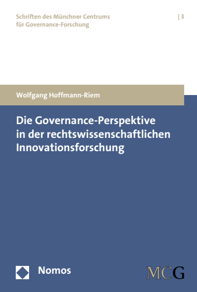 Cover of book: Die Governance-Perspektive in der rechtswissenschaftlichen Innovationsforschung