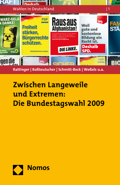 Cover of book: Zwischen Langeweile und Extremen: Die Bundestagswahl 2009