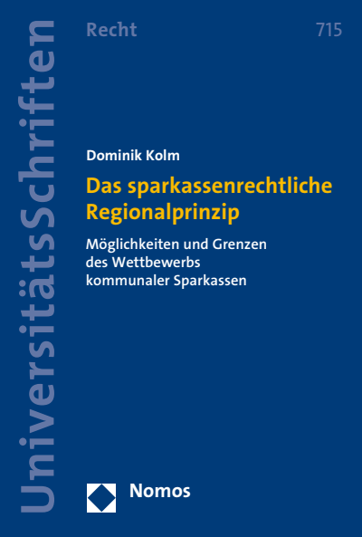 Cover des Buchs: Das sparkassenrechtliche Regionalprinzip