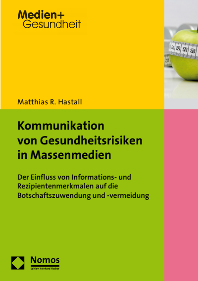 Cover des Buchs: Kommunikation von Gesundheitsrisiken in Massenmedien