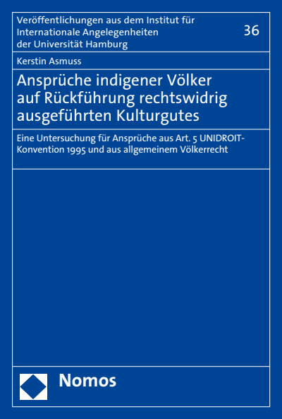 Cover of book: Ansprüche indigener Völker auf Rückführung rechtswidrig ausgeführten Kulturgutes