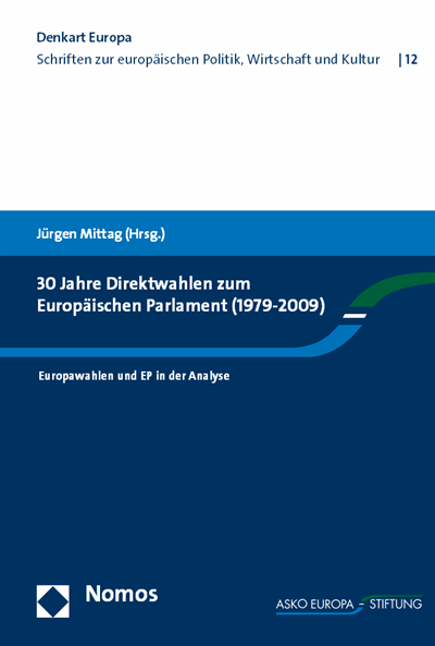 Cover des Buchs: 30 Jahre Direktwahlen zum Europäischen Parlament (1979-2009)