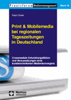 Cover of book: Print & Mobilemedia bei regionalen Tageszeitungen in Deutschland