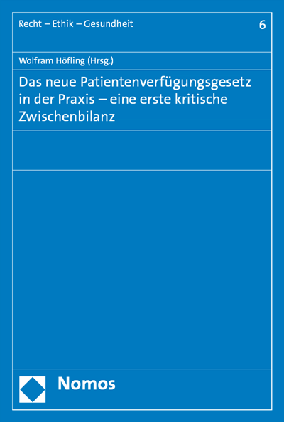 Cover of book: Das neue Patientenverfügungsgesetz in der Praxis - eine erste kritische Zwischenbilanz