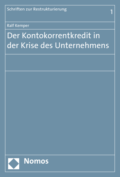 Cover of book: Der Kontokorrentkredit in der Krise des Unternehmens