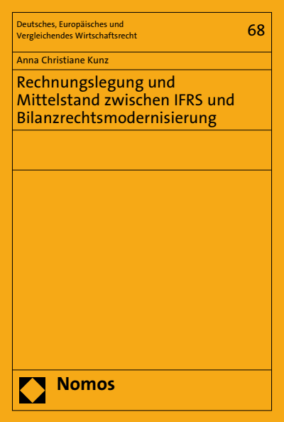 Cover of book: Rechnungslegung und Mittelstand zwischen IFRS und Bilanzrechtsmodernisierung