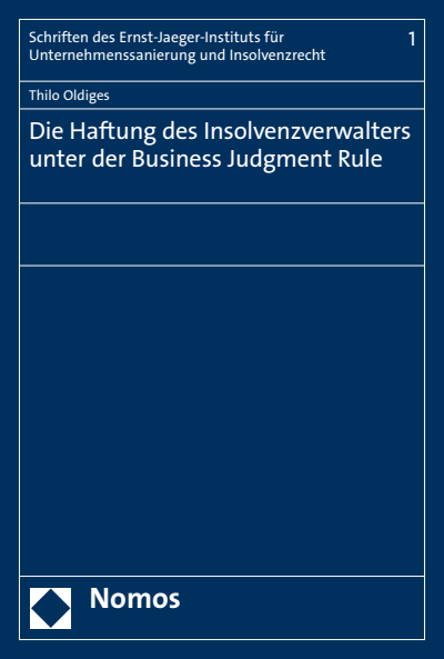 Cover of book: Die Haftung des Insolvenzverwalters unter der Business Judgment Rule
