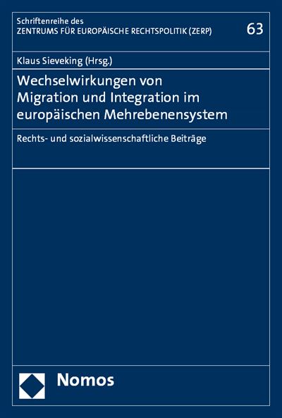 Cover of book: Wechselwirkungen von Migration und Integration im europäischen Mehrebenensystem