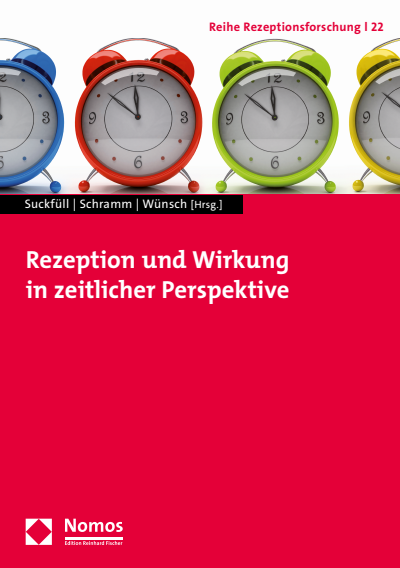 Cover of book: Rezeption und Wirkung in zeitlicher Perspektive