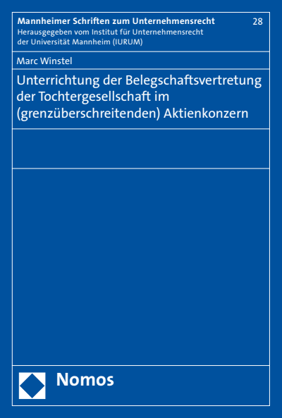 Cover of book: Unterrichtung der Belegschaftsvertretung der Tochtergesellschaft im (grenzüberschreitenden) Aktienkonzern