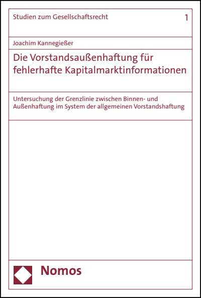 Cover of book: Die Vorstandsaußenhaftung für fehlerhafte Kapitalmarktinformationen