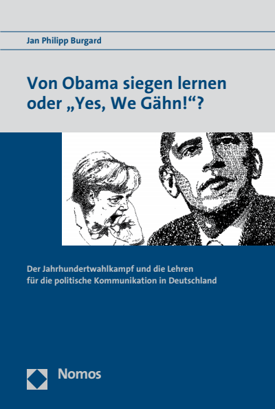 Cover of book: Von Obama siegen lernen oder "Yes, We Gähn!"?