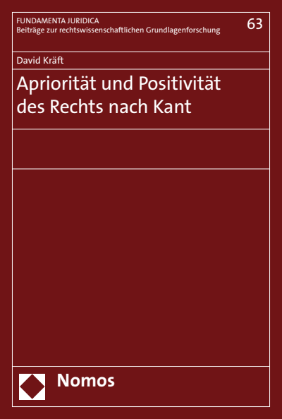 Cover of book: Apriorität und Positivität des Rechts nach Kant
