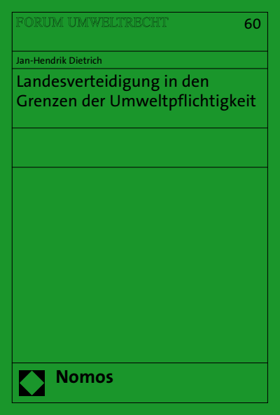 Cover des Buchs: Landesverteidigung in den Grenzen der Umweltpflichtigkeit