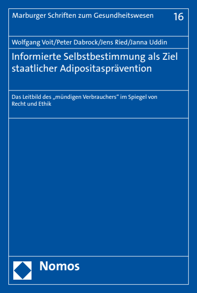 Cover des Buchs: Informierte Selbstbestimmung als Ziel staatlicher Adipositasprävention