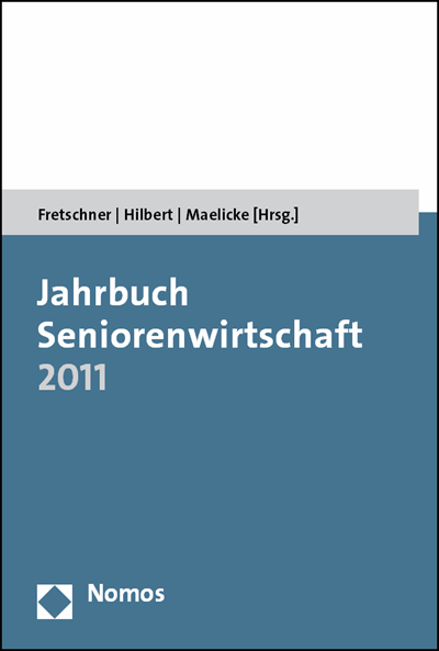 Cover des Buchs: Jahrbuch Seniorenwirtschaft 2011