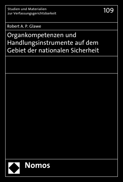 Cover of book: Organkompetenzen und Handlungsinstrumente auf dem Gebiet der nationalen Sicherheit