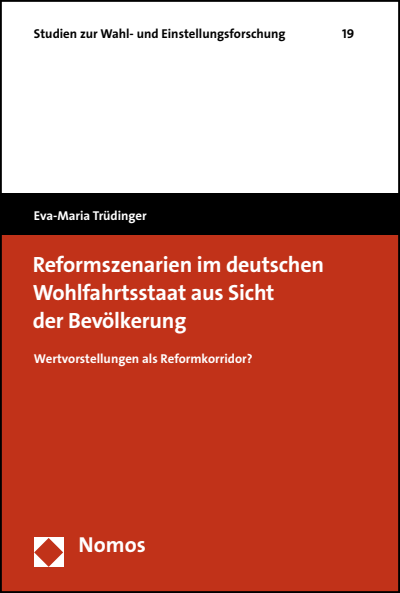 Cover of book: Reformszenarien im deutschen Wohlfahrtsstaat aus Sicht der Bevölkerung