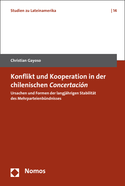 Cover of book: Konflikt und Kooperation in der chilenischen Concertación
