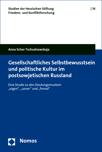 Cover of book: Gesellschaftliches Selbstbewusstsein und politische Kultur im postsowjetischen Russland