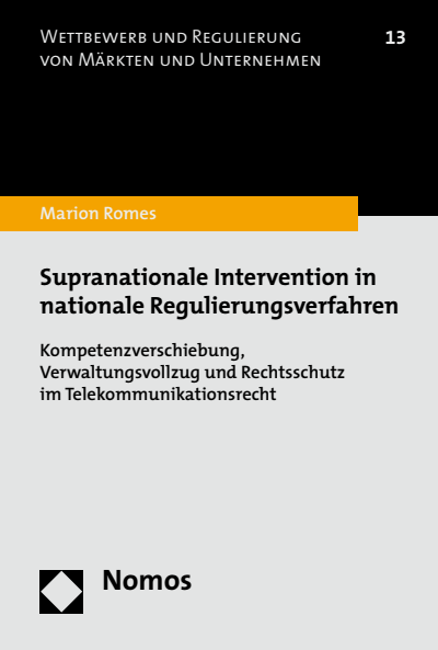 Cover des Buchs: Supranationale Intervention in nationale Regulierungsverfahren