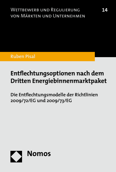 Cover des Buchs: Entflechtungsoptionen nach dem Dritten Energiebinnenmarktpaket