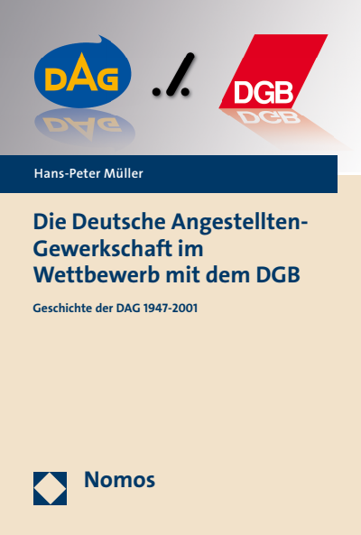 Cover of book: Die Deutsche Angestellten-Gewerkschaft im Wettbewerb mit dem DGB