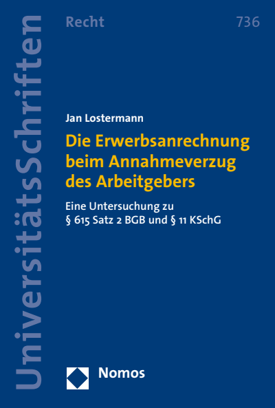 Cover des Buchs: Die Erwerbsanrechnung beim Annahmeverzug des Arbeitgebers