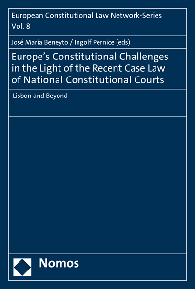 Cover des Buchs: Europe's Constitutional Challenges in the Light of the Recent Case Law of National Constitutional Courts