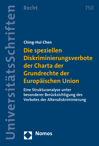 Cover des Buchs: Die speziellen Diskriminierungsverbote der Charta der Grundrechte der Europäischen Union
