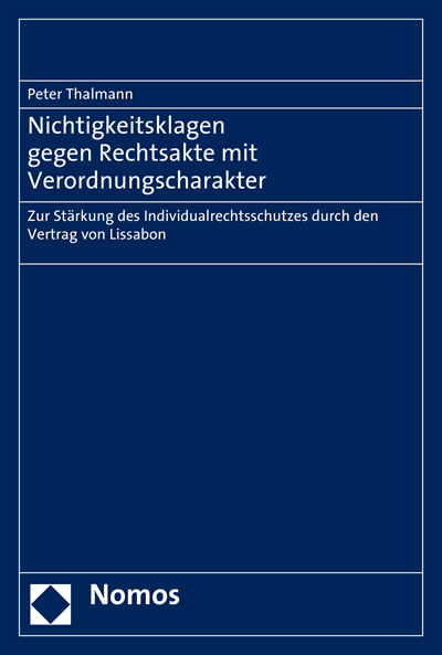 Cover of book: Nichtigkeitsklagen gegen Rechtsakte mit Verordnungscharakter