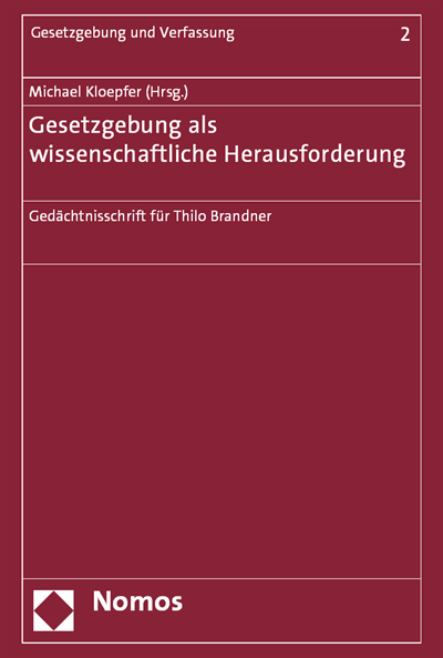 Cover of book: Gesetzgebung als wissenschaftliche Herausforderung