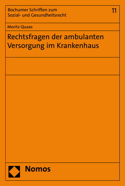 Cover des Buchs: Rechtsfragen der ambulanten Versorgung im Krankenhaus