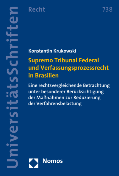 Cover des Buchs: Supremo Tribunal Federal und Verfassungsprozessrecht in Brasilien