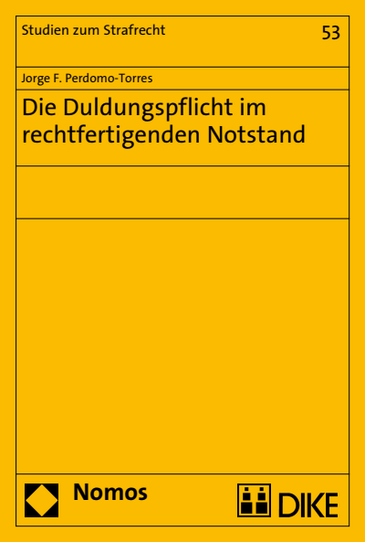 Cover of book: Die Duldungspflicht im rechtfertigenden Notstand
