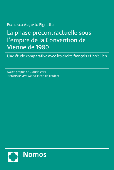 Cover des Buchs: La phase précontractuelle sous l'empire de la Convention de Vienne de 1980